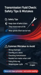 Infographic showing safety tips and common mistakes when checking transmission fluid including overfilling, wrong fluid use, and incorrect reading methods