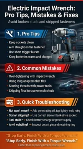 Pinterest infographic showing electric impact wrench best practices, common mistakes to avoid, and troubleshooting tips for stuck fasteners, slipping sockets, and tool performance issues